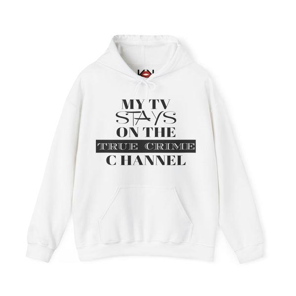 white My TV Stays on the True Crime Channel  murder hoodie