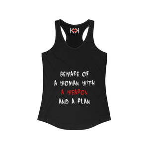 women's black Beware of a Woman with a Weapon and a Plan murder racerback tank