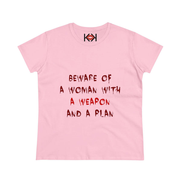 women's pink cotton Beware of a Woman with a Weapon and a Plan murder tee