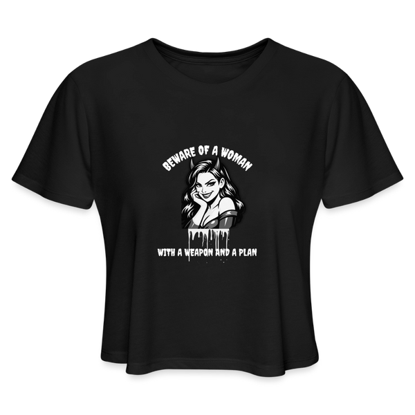 Beware of a Woman with a Weapon and a Plan - black
