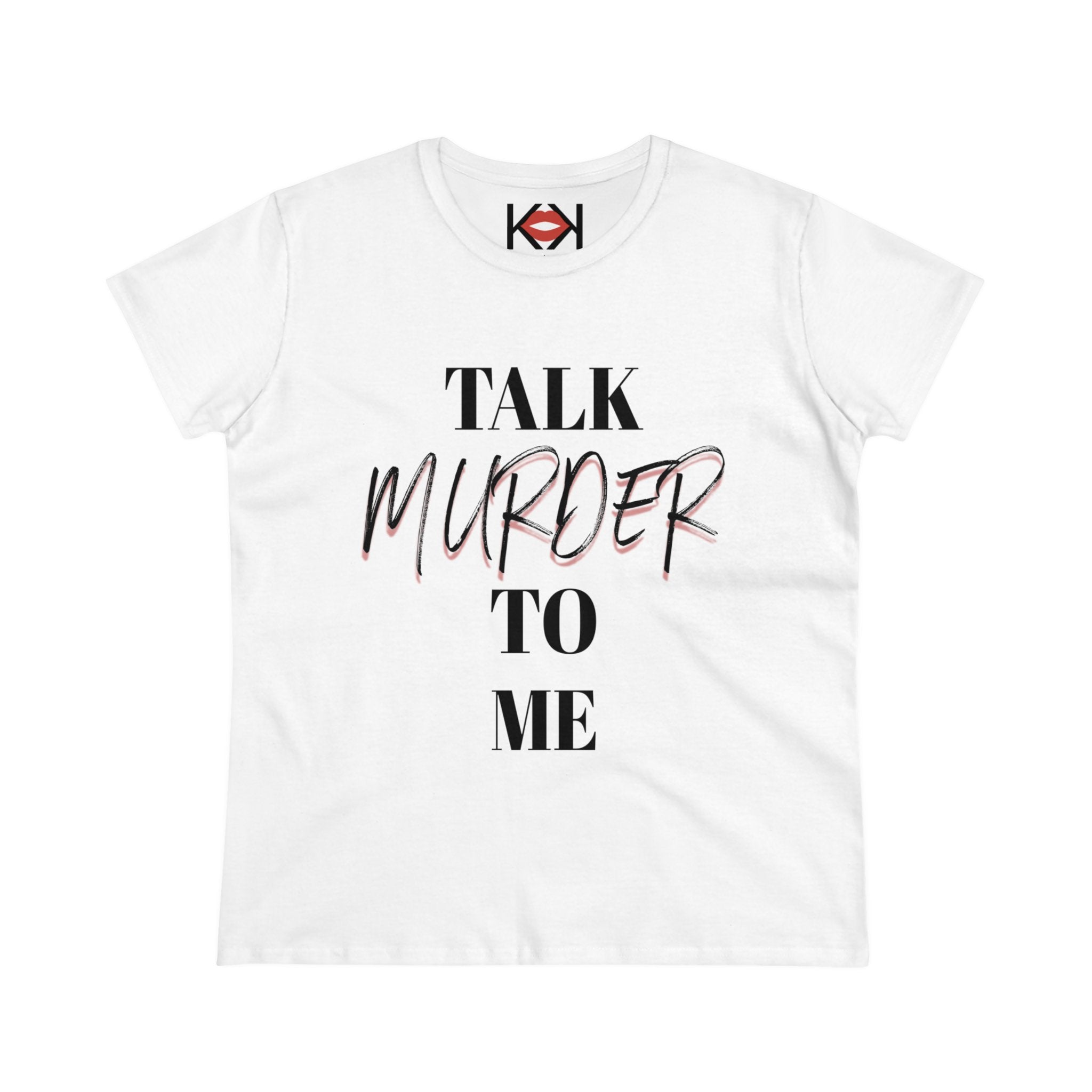 women's white cotton Talk Murder to Me murder tee