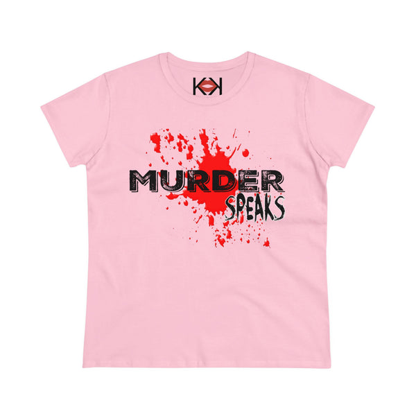 women's pink cotton Murder Speaks murder tee