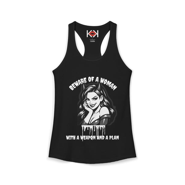 Beware of a Woman with a Weapon and a Plan Racerback Tank