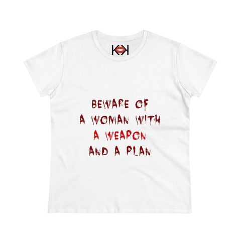 women's white cotton Beware of a Woman with a Weapon and a Plan murder tee