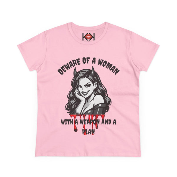 Women's Beware of a Woman with a Weapon and a Plan Tee